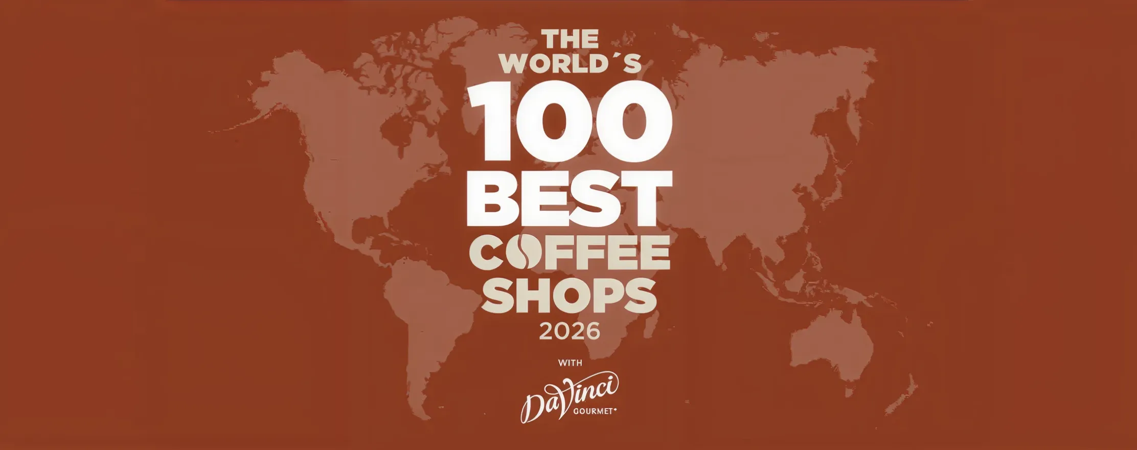 How the World’s 100 Best Coffee Shops and DaVinci Gourmet Are Elevating Coffee Excellence Worldwide